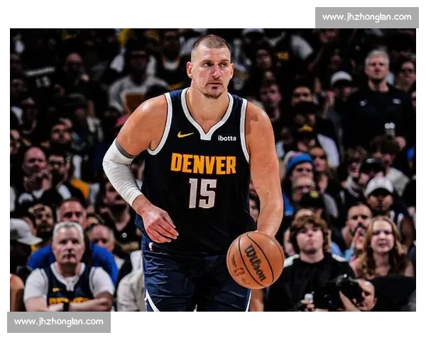 掘金湖人第四战精彩回放约基奇统治攻防全场解析战术博弈关键时刻 掘金湖人第四战精彩回放约基奇统治攻防全场解析战术博弈关键时刻